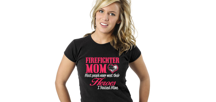 Mom Shirt (Firefigther)